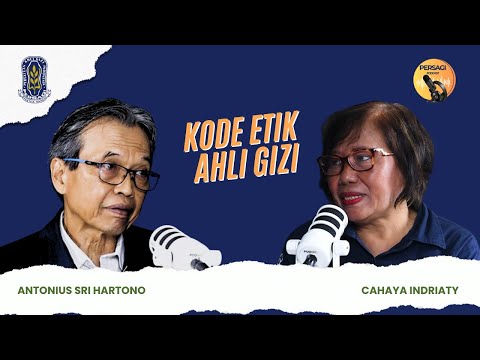 Kode Etik Ahli Gizi | PERSAGI Kabupaten Ngawi PODCAST Eps. 14